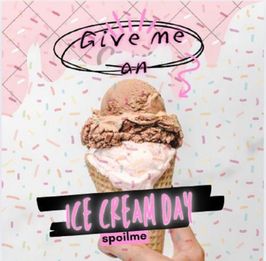 Give me a Ice cream Day