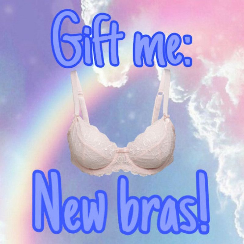 Gift Me: New Bras