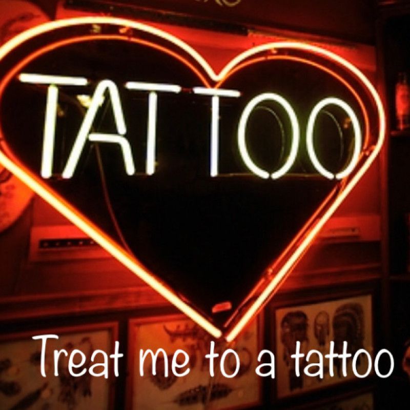 Treat Me To A Tattoo