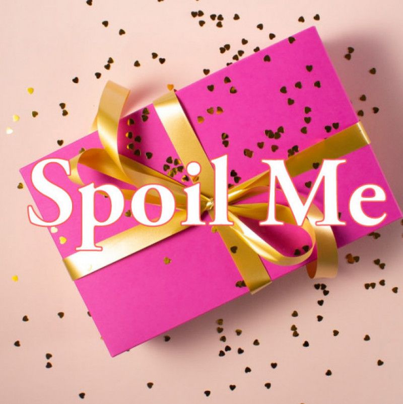 Spoil Me!