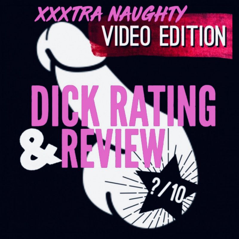 Dick Rating: XXX Video