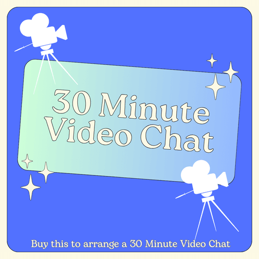 30 Min Video Chat