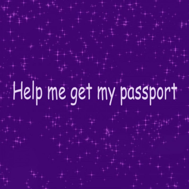 Help me Get my Passport