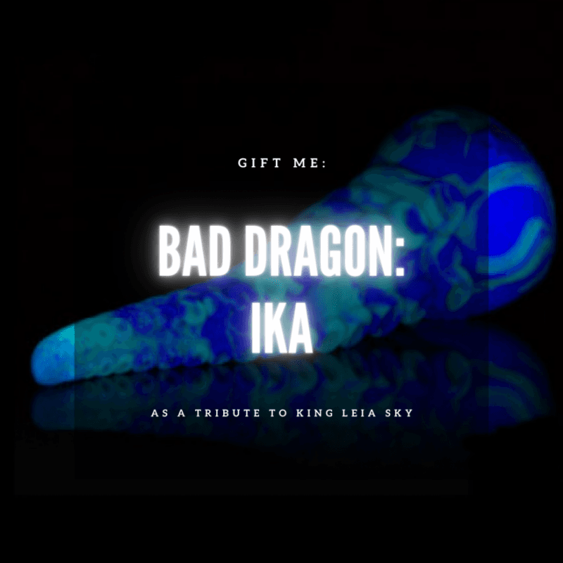 GIFT ME: Bad Dragon Ika Dildo