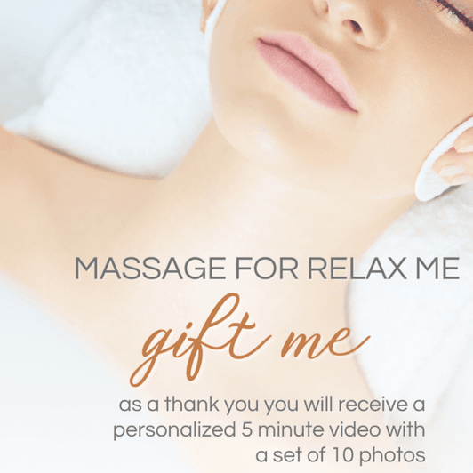 MASSAGE FOR RELAX ME