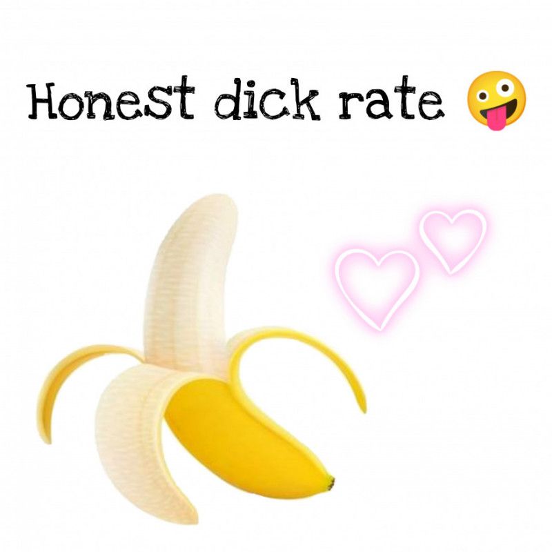 Honest dick rate