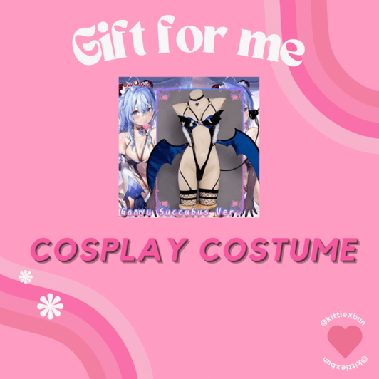 Gift me a cosplay costume