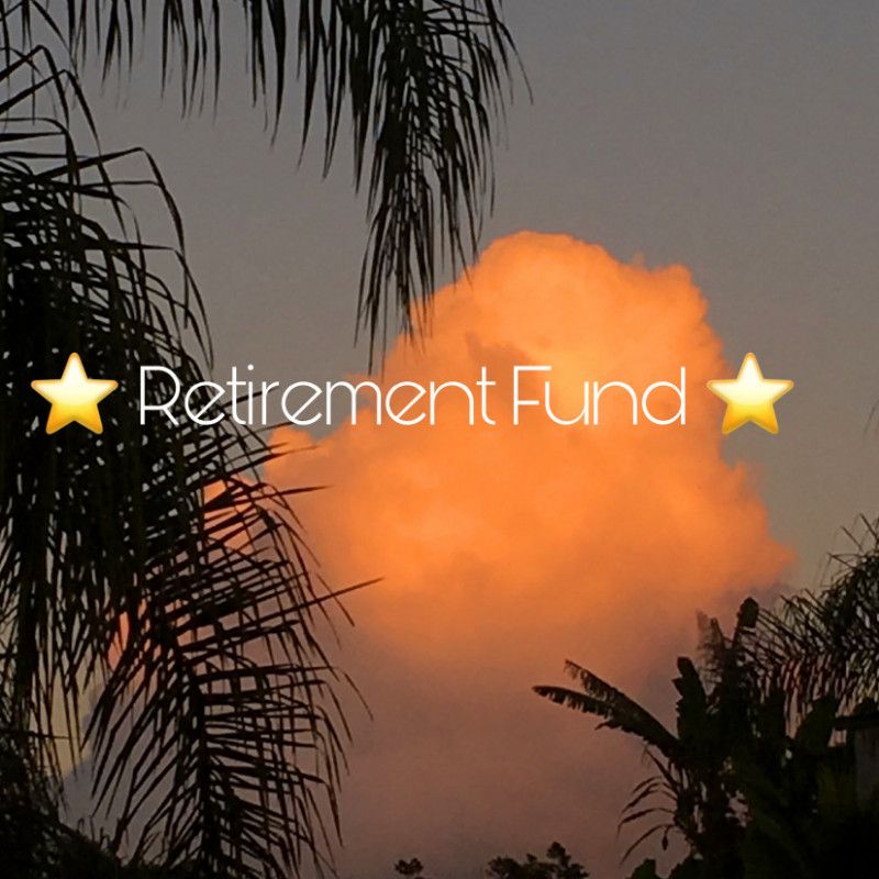 Retirement Fund