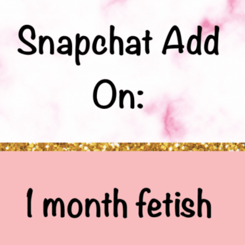 Snap Add On: Fetish