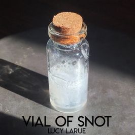 Vial of Snot