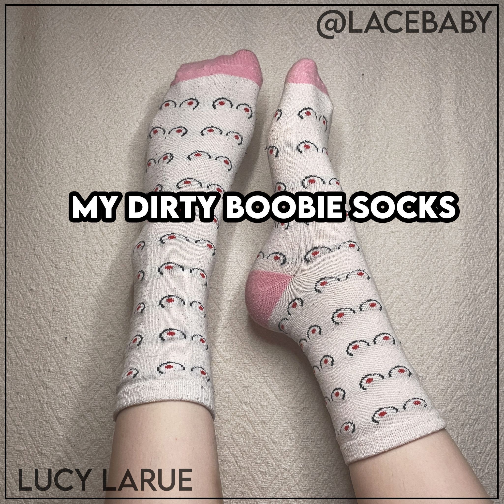 My Dirty Boobie Socks