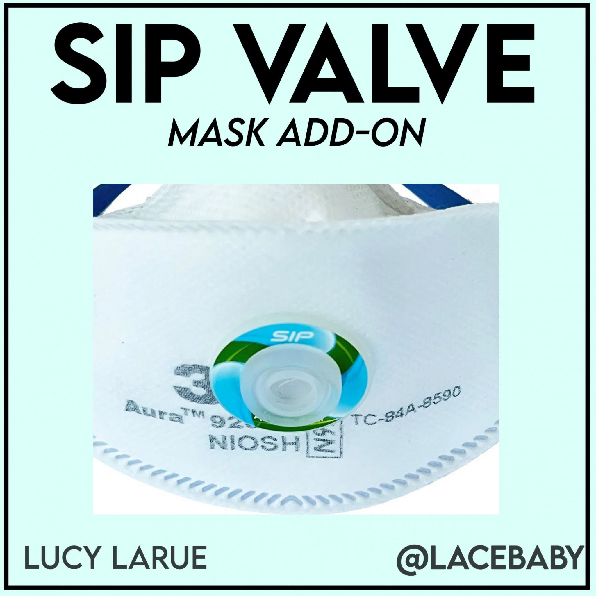 Sip Valve for Masks