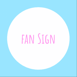 Fan sign