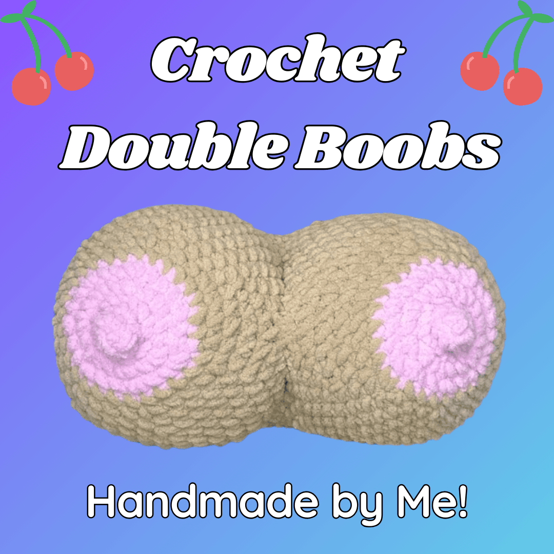 Crochet Double Boobs Plushy