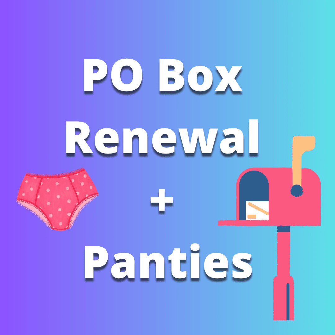 PO Box Renewal with Panties