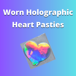 Worn Holographic Heart Pasties