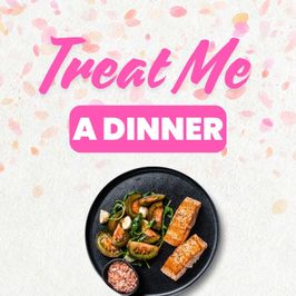 Treat Me to Dinner