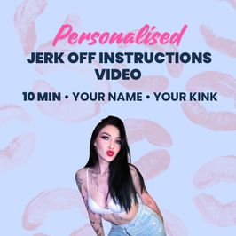 Personalised JOI Video 10 mins