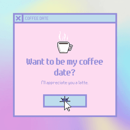 Be my coffee date