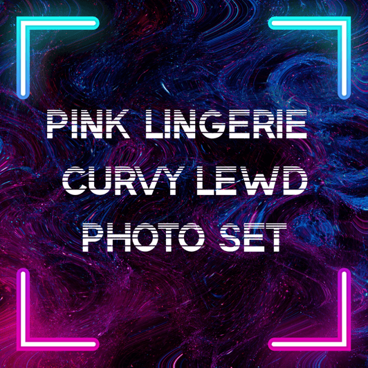 Lewd Pink Lingerie Photo Set