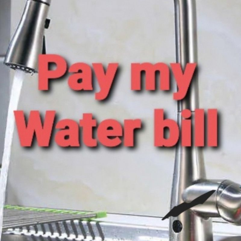 Pay my water bill!