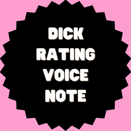 Dick Rating Voice Message