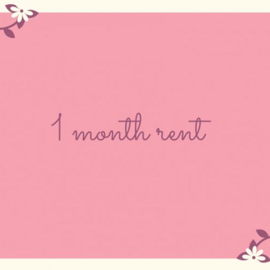 1 month rent
