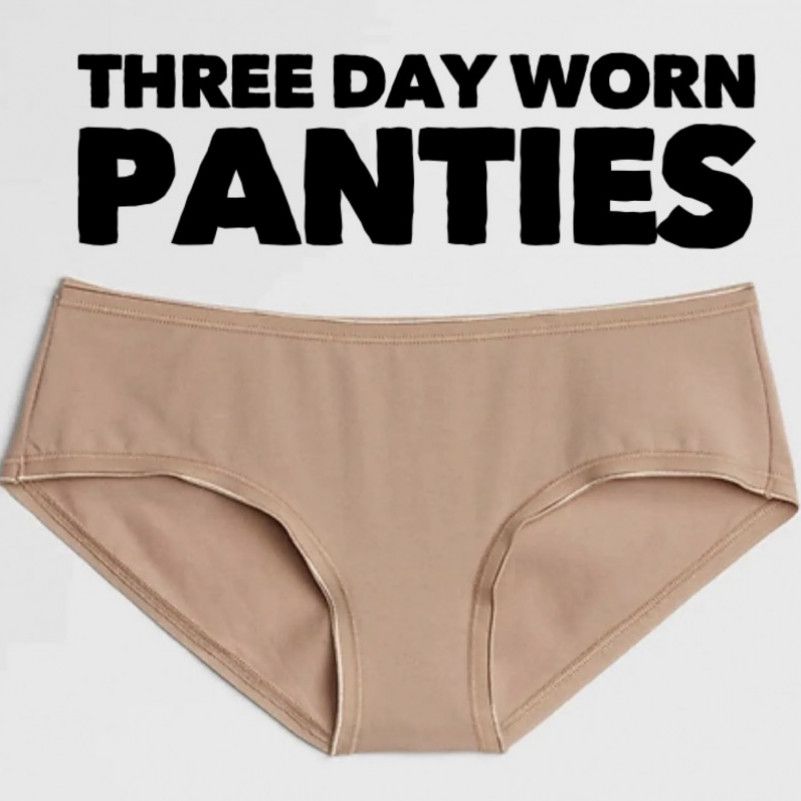 Three Day Worn Panties