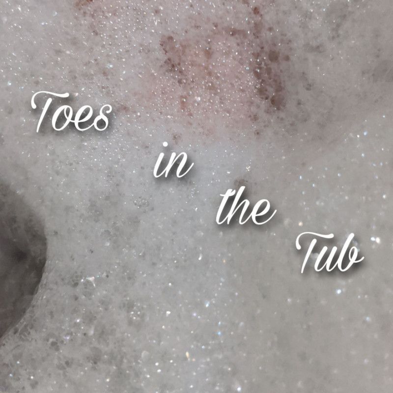 Toes in the Tub