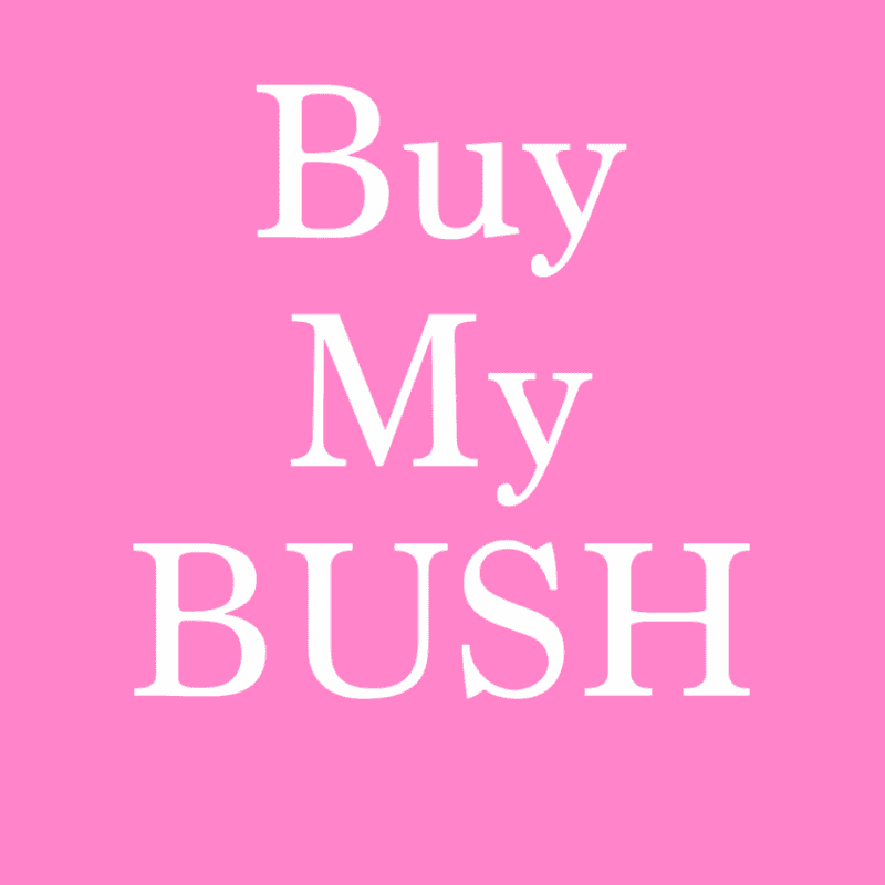 Buy My Bush