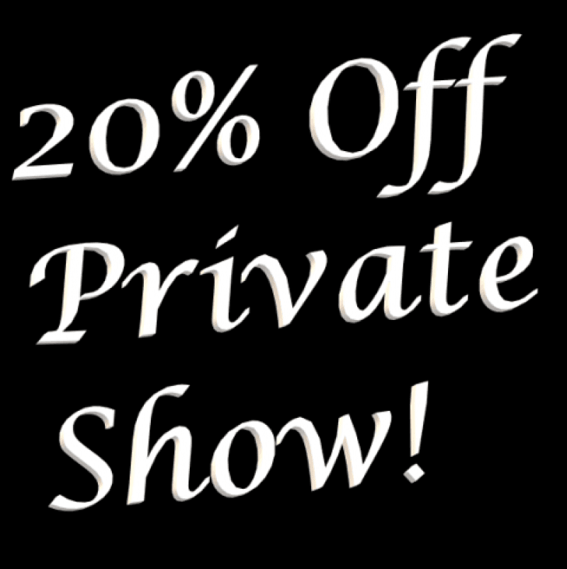 20 Percent Off! 10 min Live Private Show