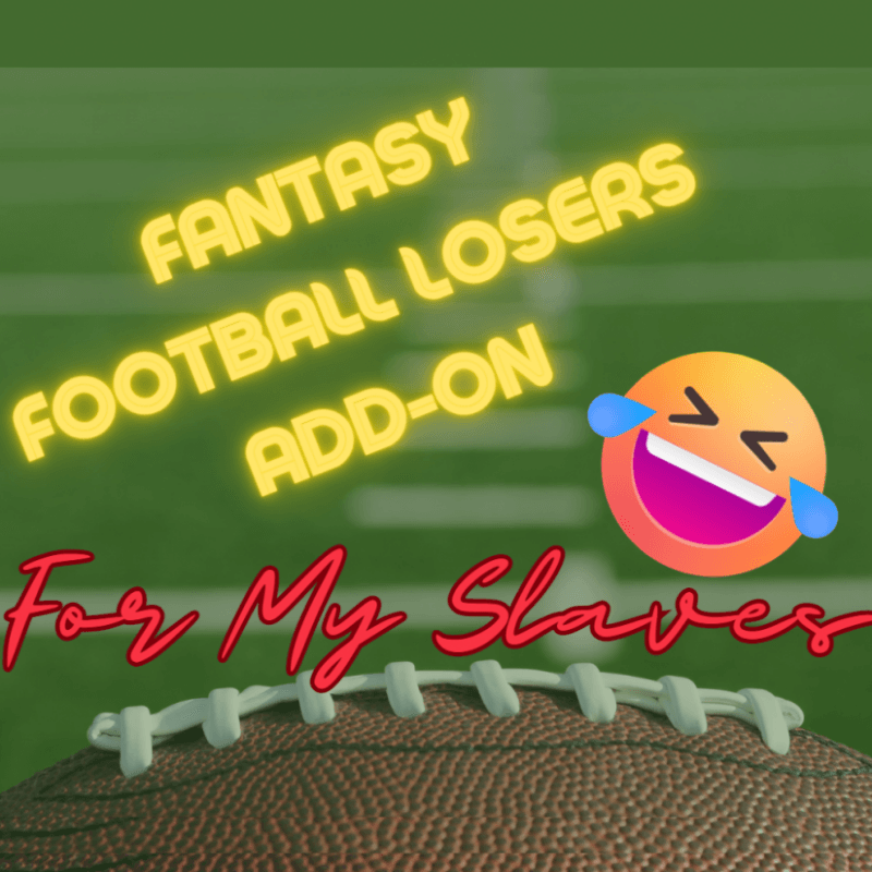 Fantasy Football Losers Addon!