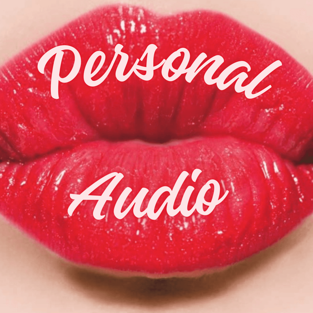 Custom Audio For You!