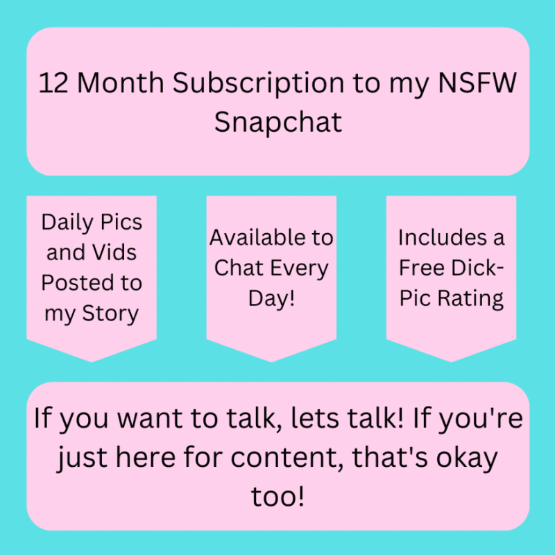 12 Month Subscription to my Snapchat