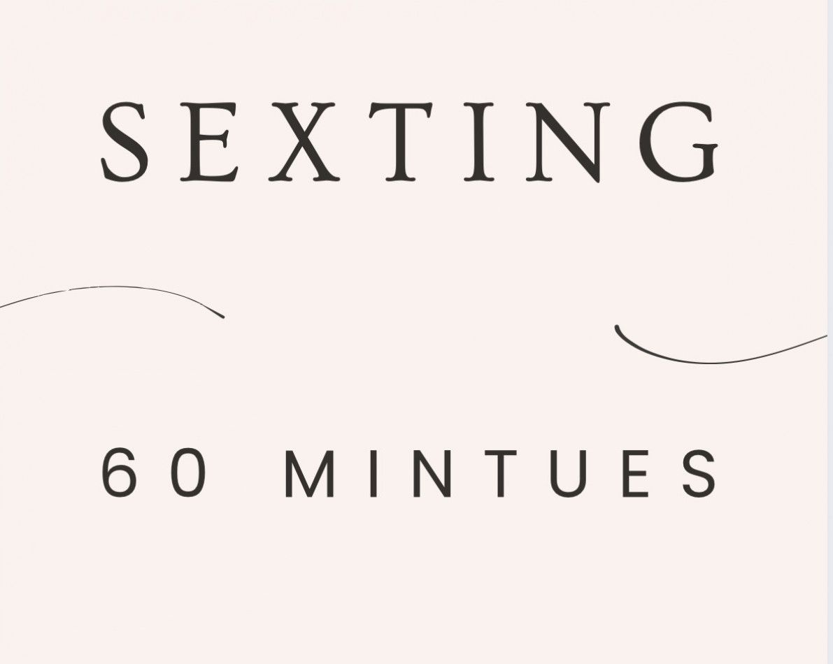 60 Minutes of sexting