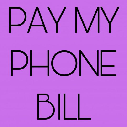 Pay My Phone Bills