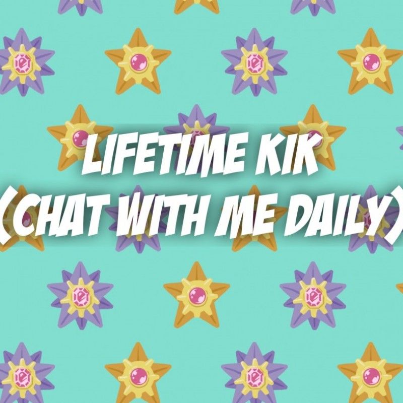 Lifetime KIK