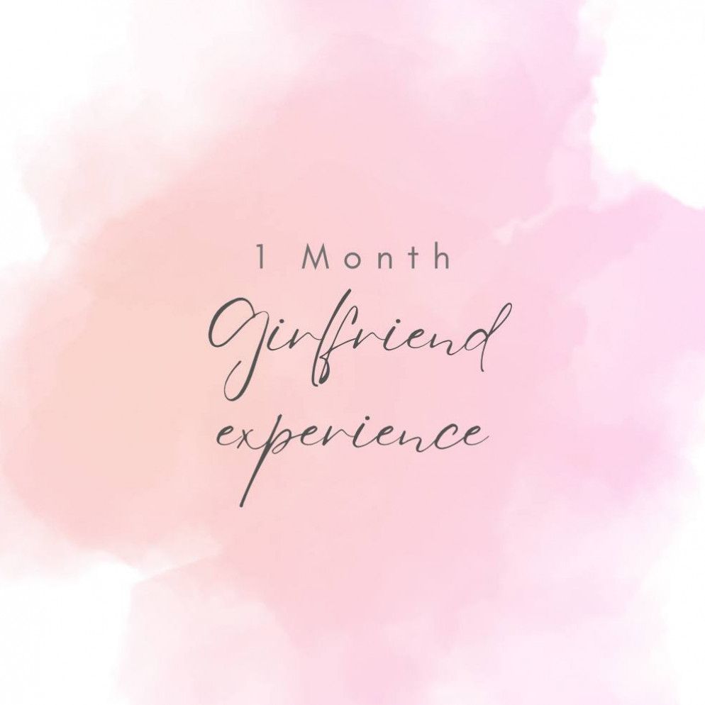 1 Month Girlfriend Experience