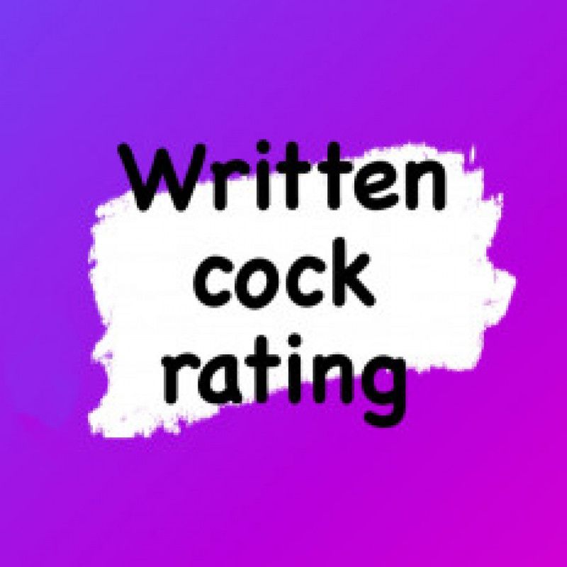 Written cock rating