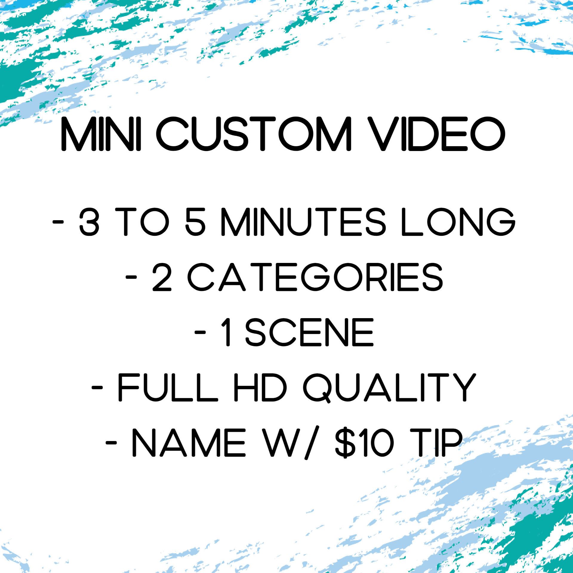 Mini Custom Video