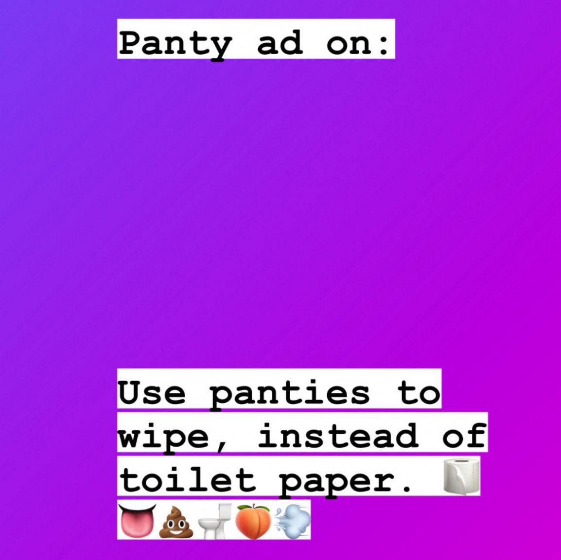 Panty Ad On: Use Item to Replace Toilet Paper