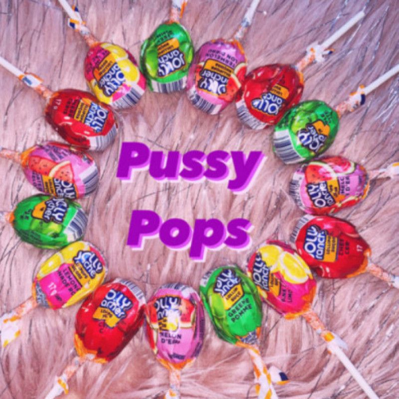 FOUR PUSSY POPS!!!