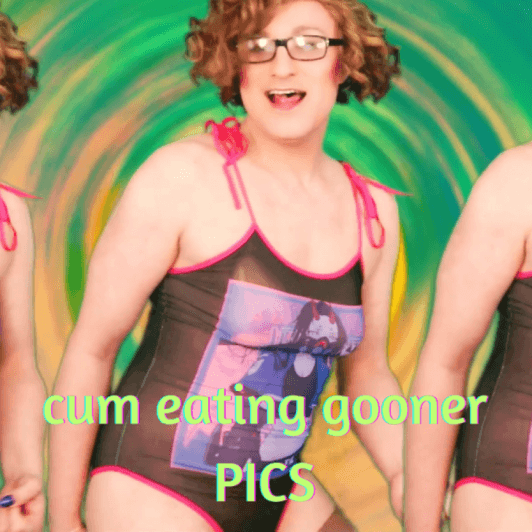 Cum Eating Gooner Photo Set