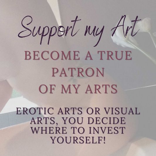 Support my Art and Become a True Patron