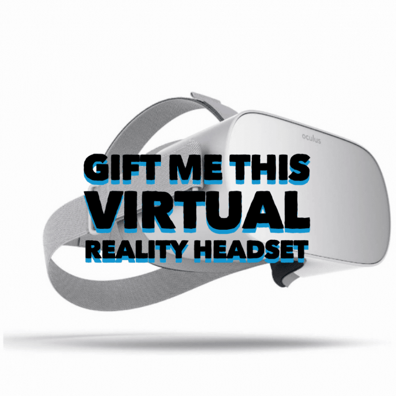 Gift Me This VR Headset