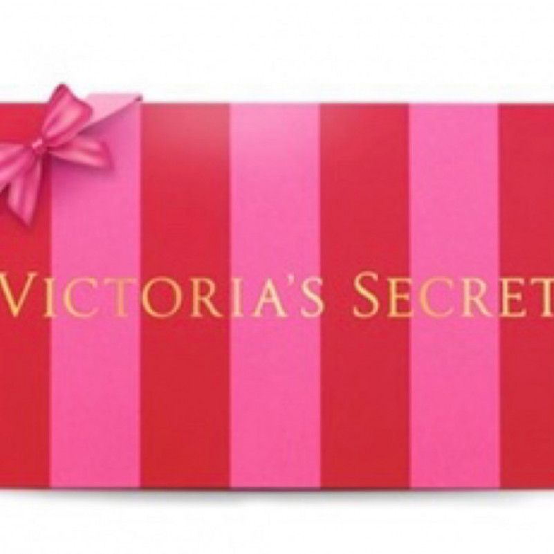 Gift me a Victoria secret gift card