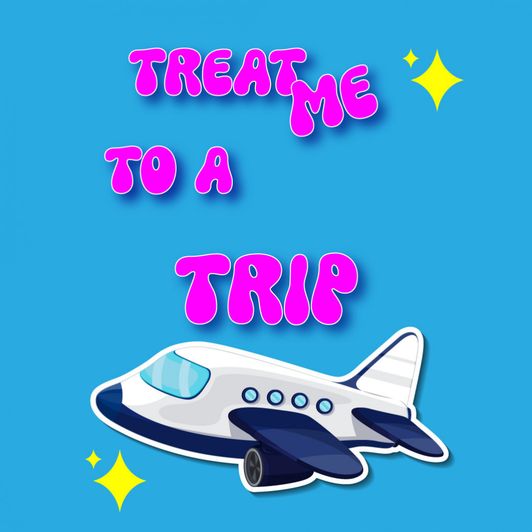 Give Me a Trip