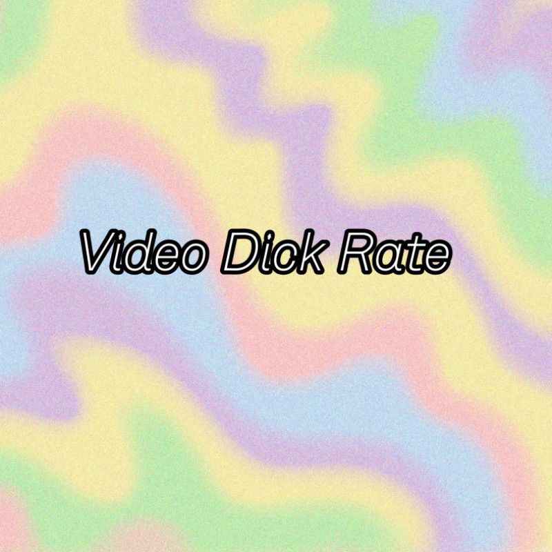 Video Dick Rate