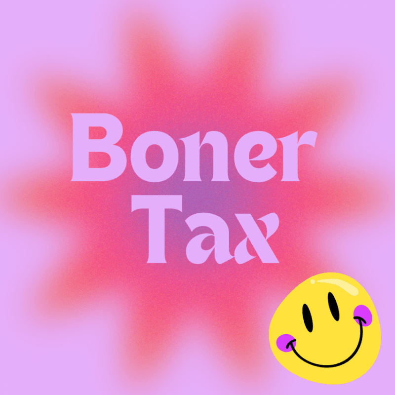 Boner Tax