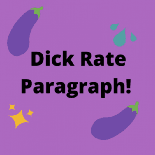 Dick Rate Paragraph